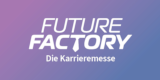 Logo von Future Factory - die Karrieremesse 2026 